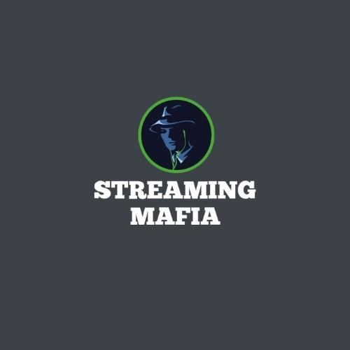 Streaming Mafia