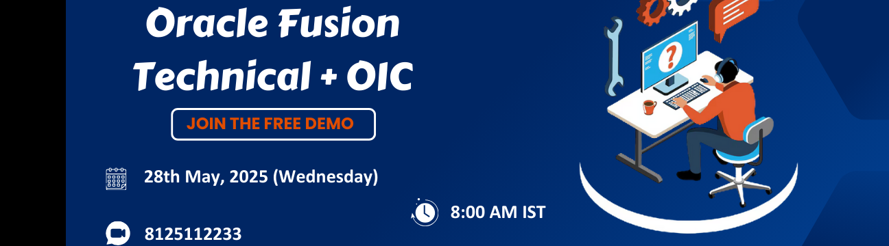 Master Oracle Fusion Technical + OIC Live Demo