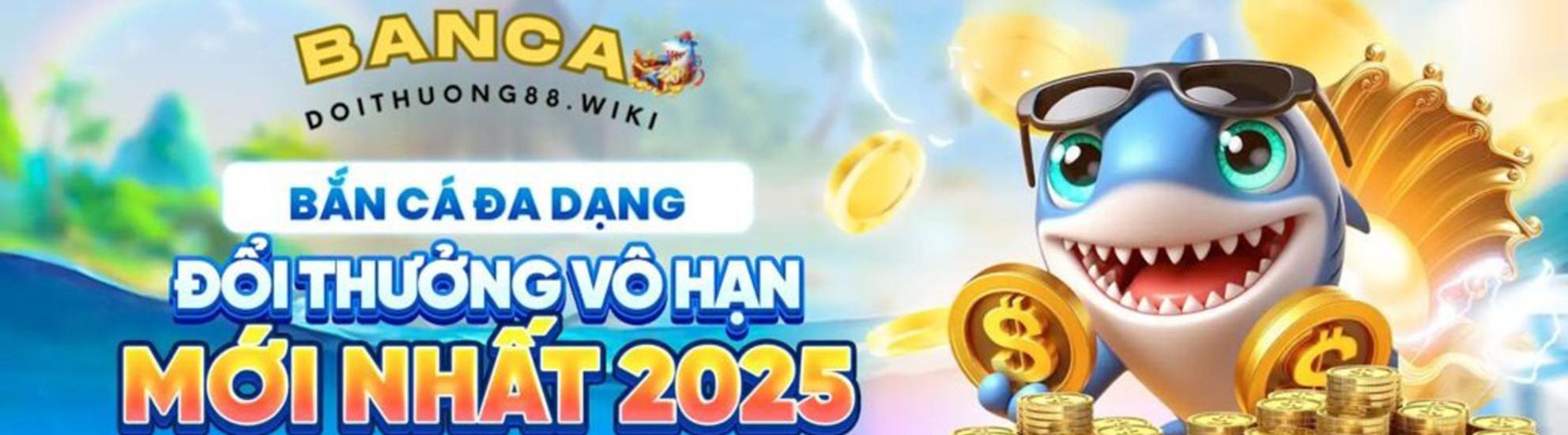 Bắn Cá đổi Thưởng