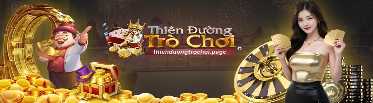 THIÊN ĐƯỜNG TRÒ CHƠI