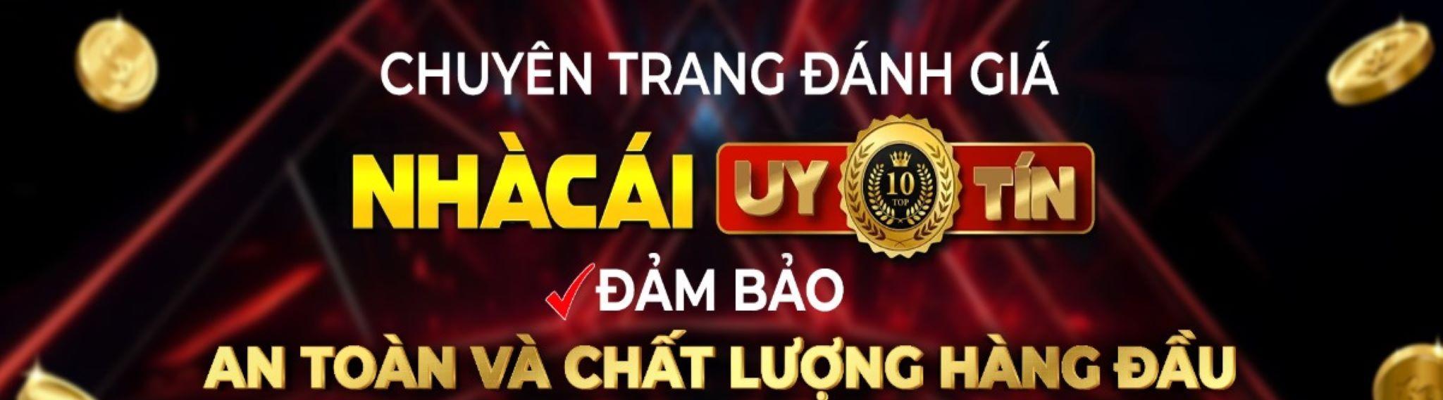 Nhà Cái Uy Tín
