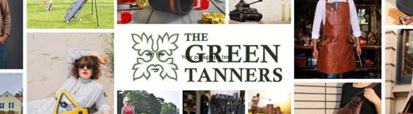 The Green  Tanners