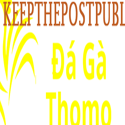 Đ&aacute; G&agrave; Trực Tiếp  Thomo