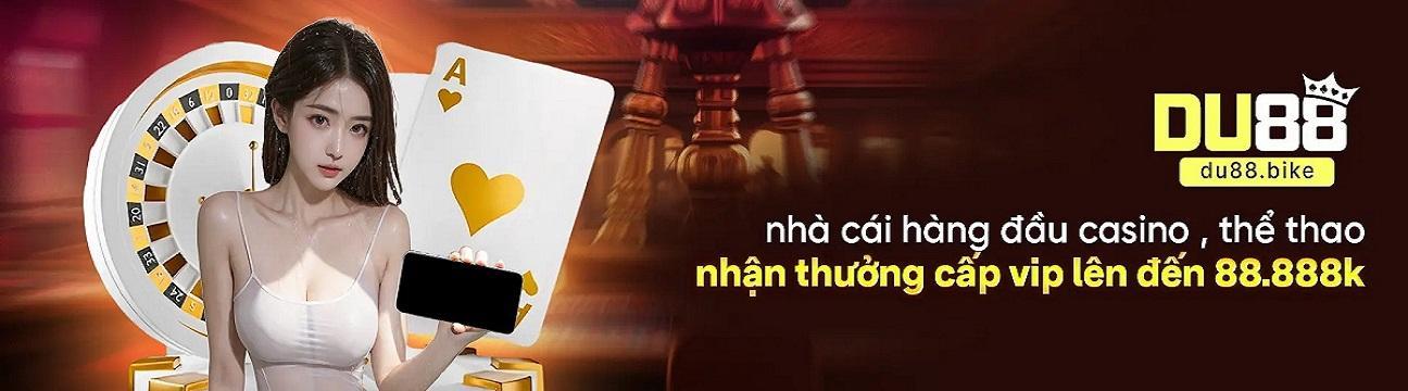 NHÀ CÁI  DU88