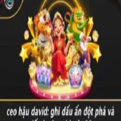CEO HẬU  DAVID