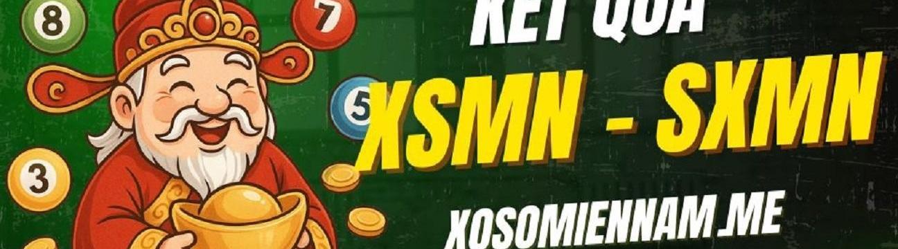 Kết Quả Xổ Số Miền Nam Hôm Nay - SXMN - KQXSMN