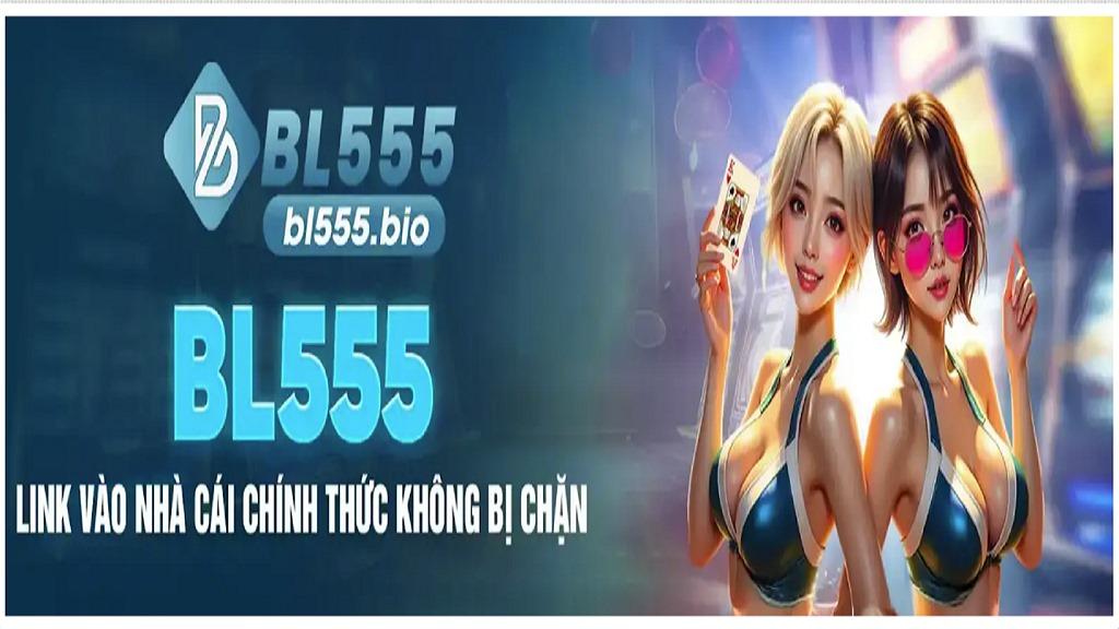 Nhà cái  BL555