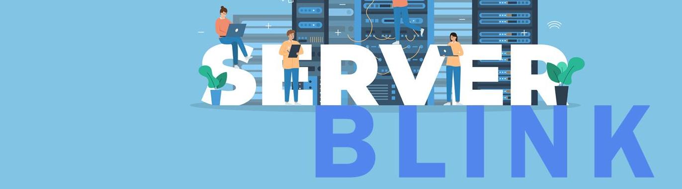 Server Blink