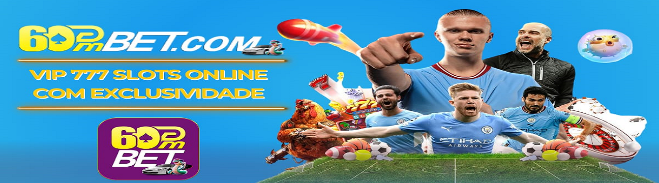 60PMBet Sua casa de apostas confi&aacute;vel