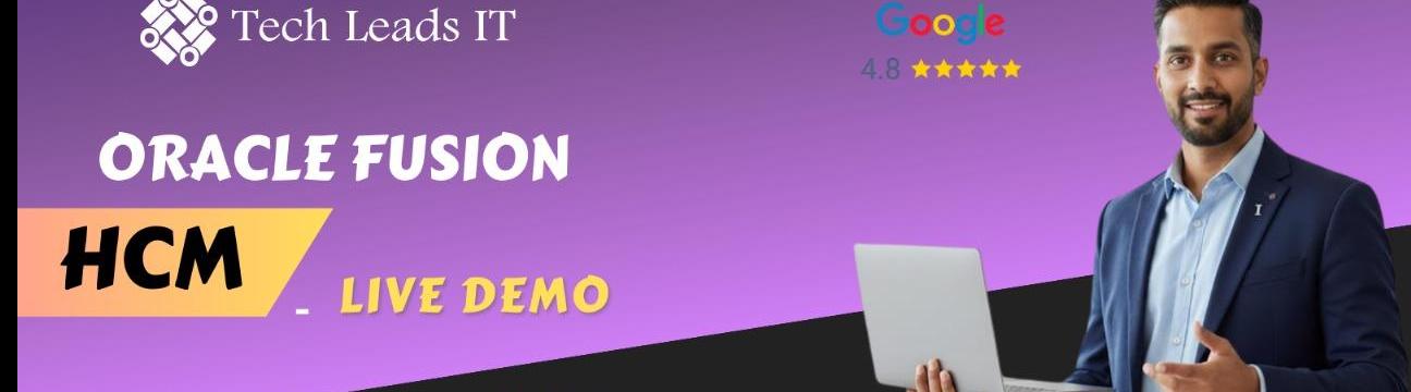 Master Oracle Fusion HCM Training | Tech Leads It
