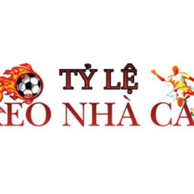 Tỷ Lệ K&egrave;o  Nh&agrave; C&aacute;i