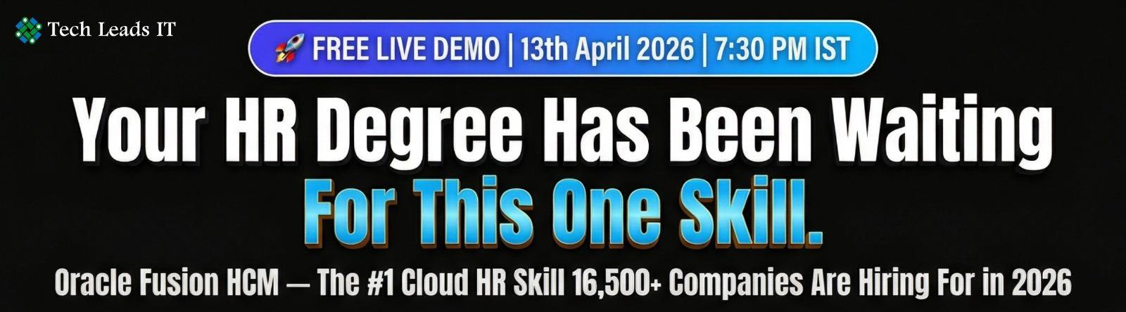 Join Oracle Fusion Hcm Training Free Live Demo | Tech Leads It